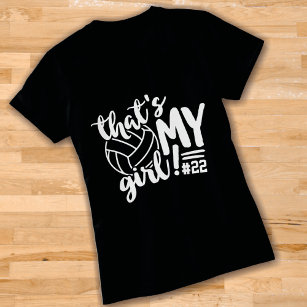 T-shirt Volleyball Mom That's My Girl Ajouter un numéro