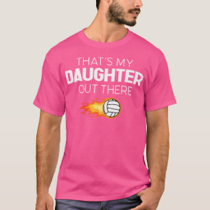 T-shirt Volleyball Parent Ma fille Joue Volleyball