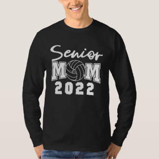 T-shirt Volleyball Senior Mom 2022 Mom Back To School 2021