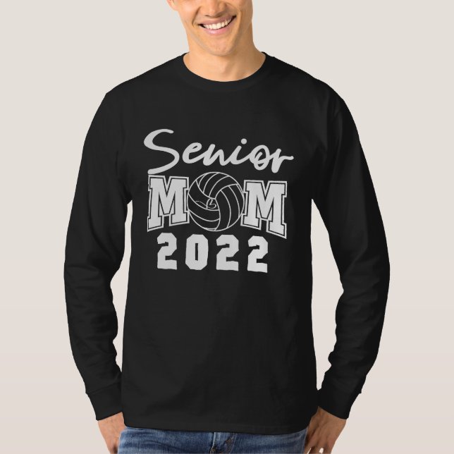 T-shirt Volleyball Senior Mom 2022 Mom Back To School 2021 (Devant)