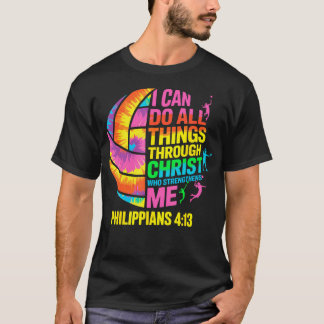 T-shirt Volleyball Tie Dye Je peux faire toutes choses par