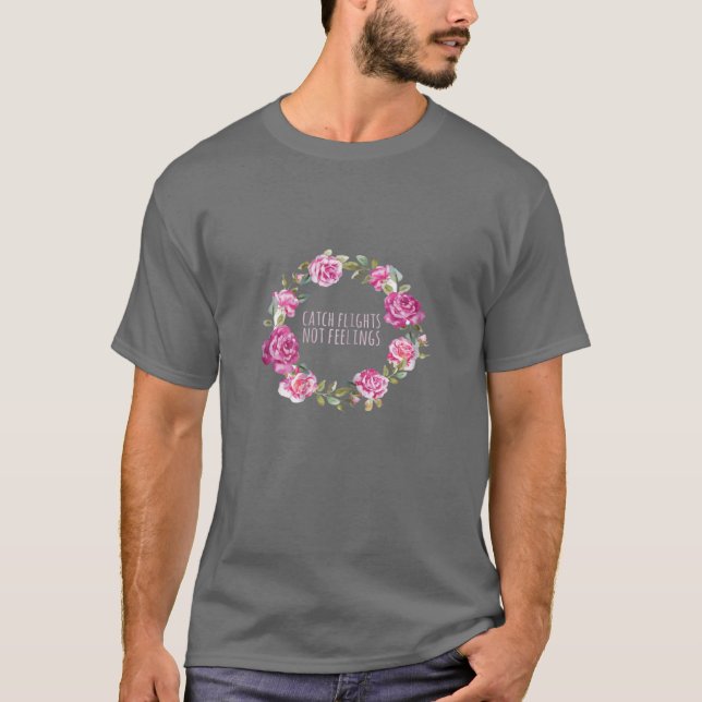 T-shirt Vols de capture pour femmes non sentiments Fleurs  (Devant)