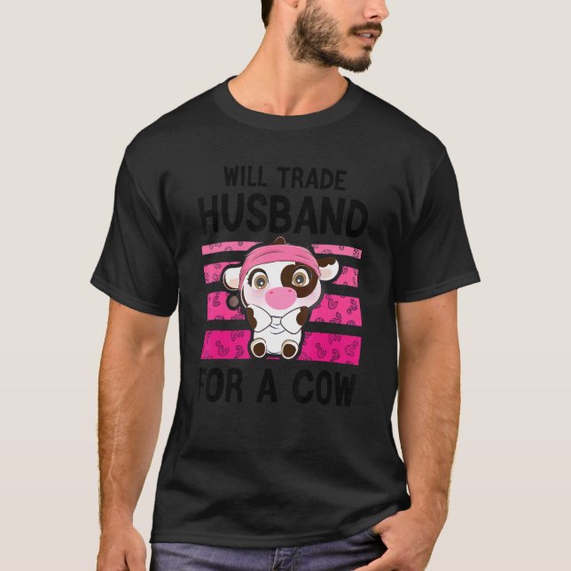 T-shirt Vont Échanger Un Mari Pour Une Vache Fermière (Devant)