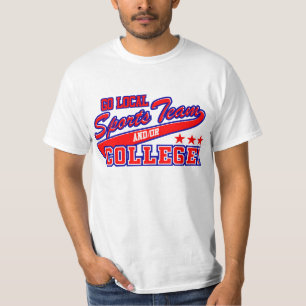 T-shirt Vont l'équipe de sports locale et ou l'université