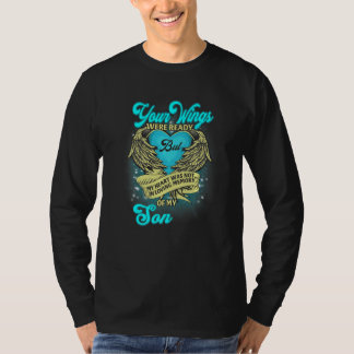 T-shirt Vos ailes étaient prêtes mais mon cœur n'était pas