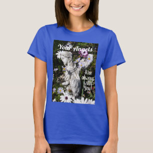 T-shirt Vos anges sont toujours avec vous Floral Flower