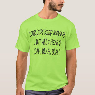 T-SHIRT VOS LÈVRES CONTINUENT LE DÉPLACEMENT