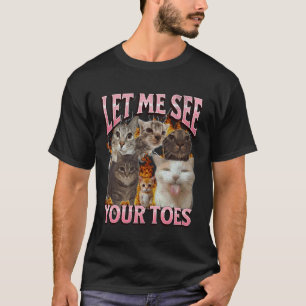 T-shirt Vos orteils drôle de chat mème contrefaçon graphiq
