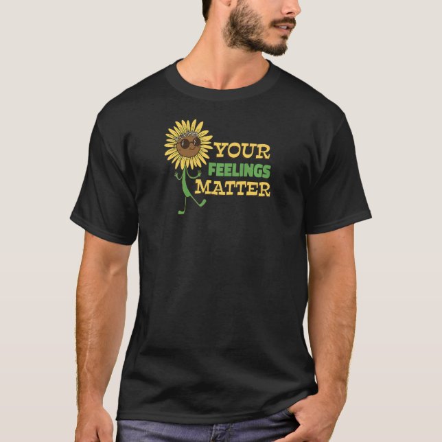 T-shirt Vos sentiments comptent Santé mentale Hippie Sunfl (Devant)