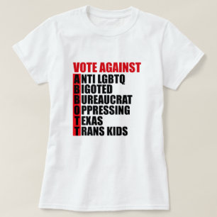T-shirt Vote Contre Greg Abbott Texas Democrat Acrostic