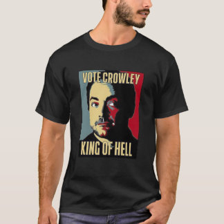 T-shirt Vote Crowley - ROI OF HELL Essential