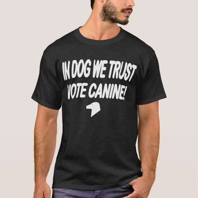 T-shirt Vote Dog avec texte blanc (Devant)