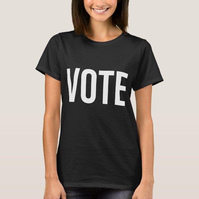 T-shirt VOTE - en lettres grand bloc simples et modernes (Devant)
