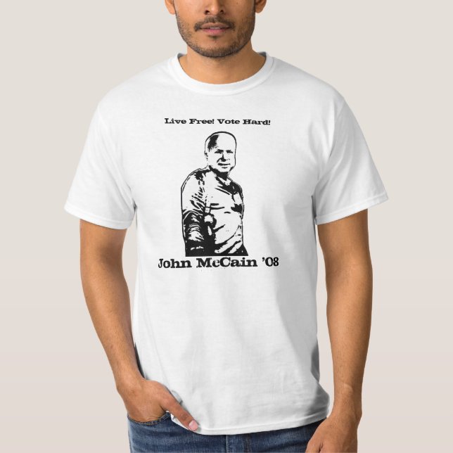 T-shirt Vote McCain pour le président - il mourra dur pour (Devant)