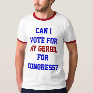 T-shirt Vote Politique Pour Mon Congrès Gerbil Drôle
