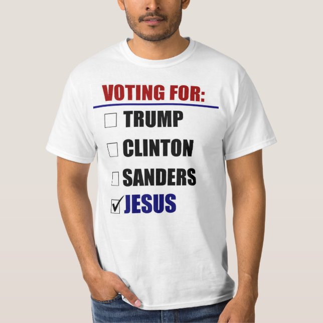 T-shirt Vote pour 2016 - Jésus (Devant)