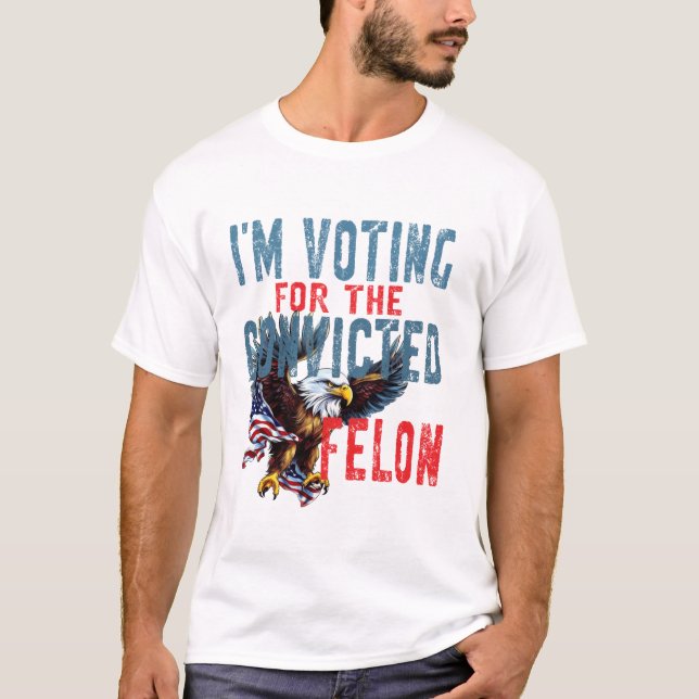 T-shirt Vote Pour Criminel Condamné (Devant)