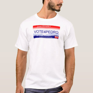 T-shirt Vote pour la plaque minéralogique de Pedro Idaho