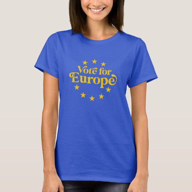T-shirt Vote Pour Notre Future Europe Élection Démocratie  (Devant)