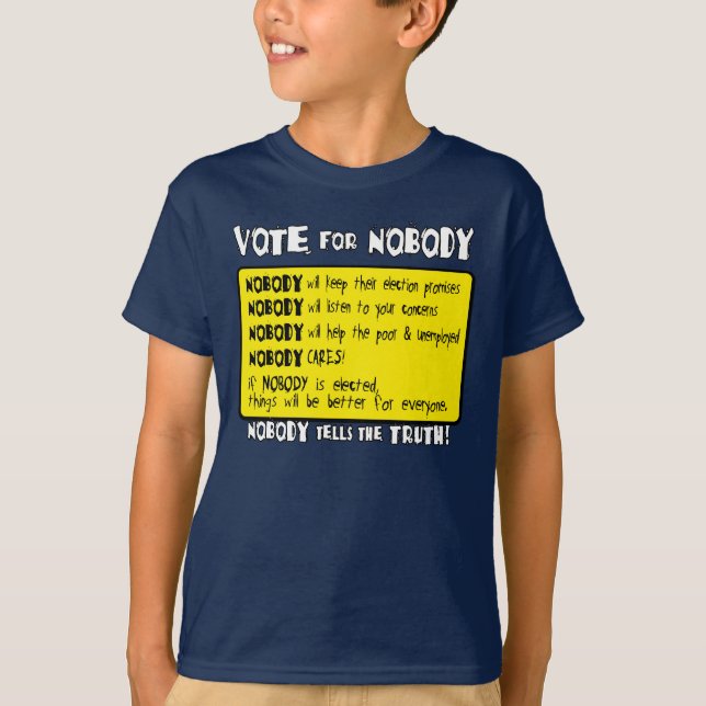 T-shirt Vote pour personne… (Devant)