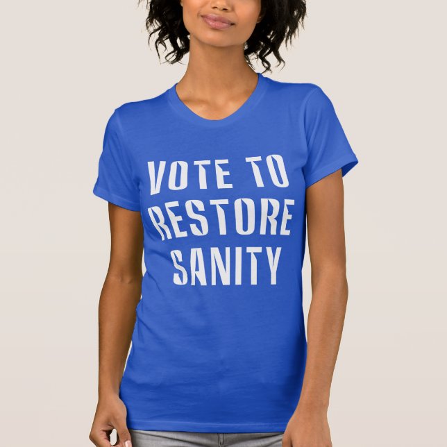 T-shirt Vote pour rétablir le bon sens (Devant)