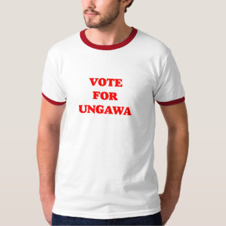T-shirt Vote pour Ungawa
