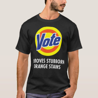 T-shirt Vote supprime les taches d'orange têtues drôle