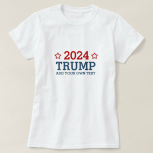 T-shirt Vote Trump 2024 - ajoutez votre propre texte perso