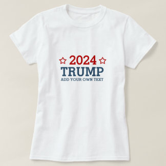 T-shirt Vote Trump 2024 - ajoutez votre propre texte perso