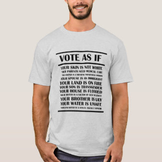 T-shirt Voter comme si