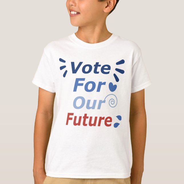 T-shirt Voter Pour Notre Avenir (Devant)