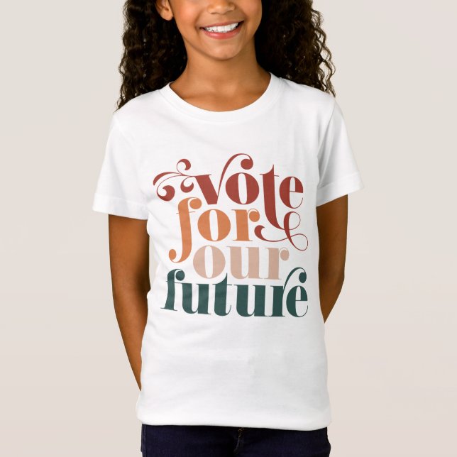 T-Shirt Voter Pour Notre Futur Élections Retro Couleur (Devant)