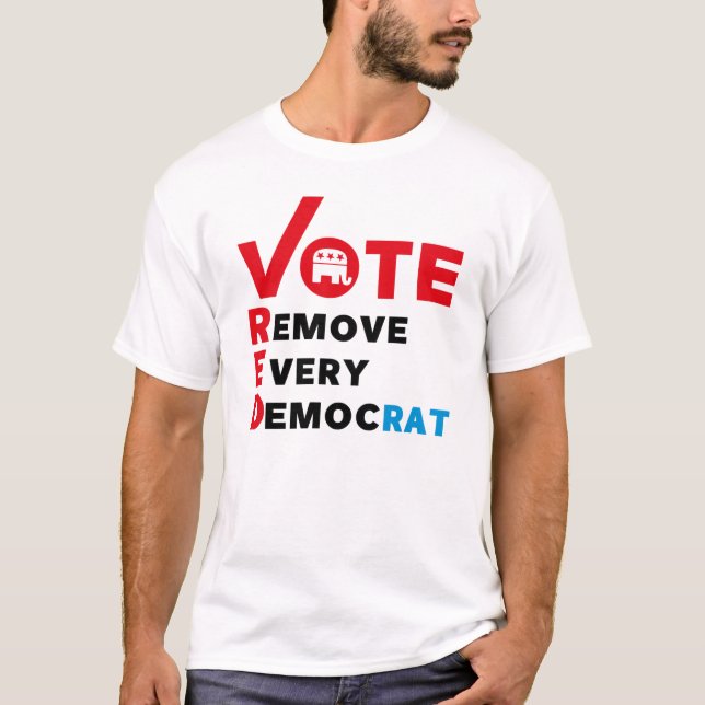 T-shirt voter rouge retirer tous les démocrates (Devant)