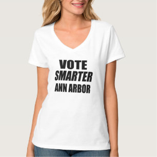 T-SHIRT VOTER SMARTER ANN ARBOR