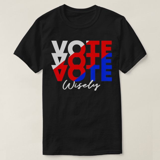 T-shirt Voter Voter Voter Une Élection Correcte (Design devant)