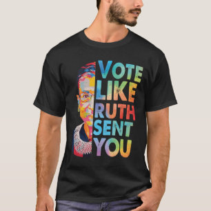 T-shirt Votez Comme Ruth Vous A Envoyé Sticker