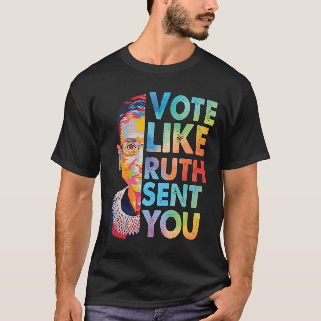 T-shirt Votez Comme Ruth Vous A Envoyé Sticker (Devant)