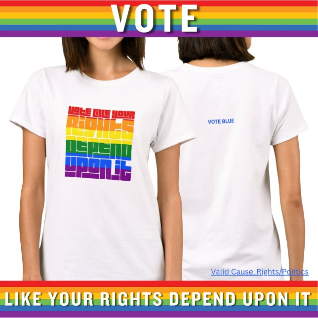 T-shirt Votez Comme Vos Droits LGBTQ En Dépendent (Créateur téléchargé)