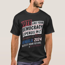 votez comme votre démocratie en dépend parce qu'il