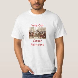T-shirt Votez les politiciens de carrière