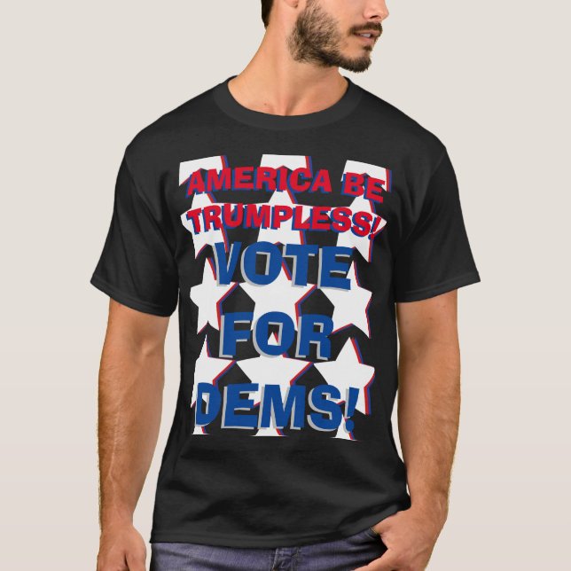 T-SHIRT VOTEZ POUR DEMS ! (Devant)
