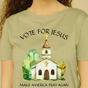 T-shirt Votez pour Jésus faire prier l'Amérique à nouveau
