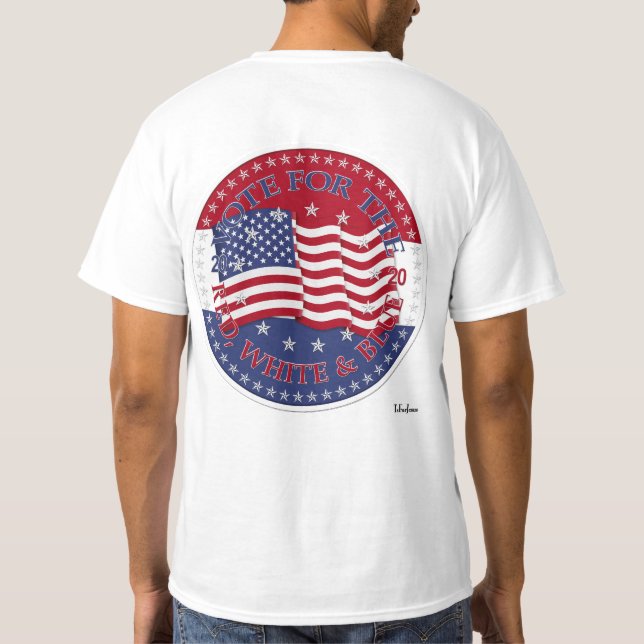 T-shirt Votez pour le drapeau rouge, blanc et bleu 2020 (Dos)