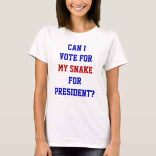 T-shirt Votez Pour Mon Serpent Comme Président Drôle Polit