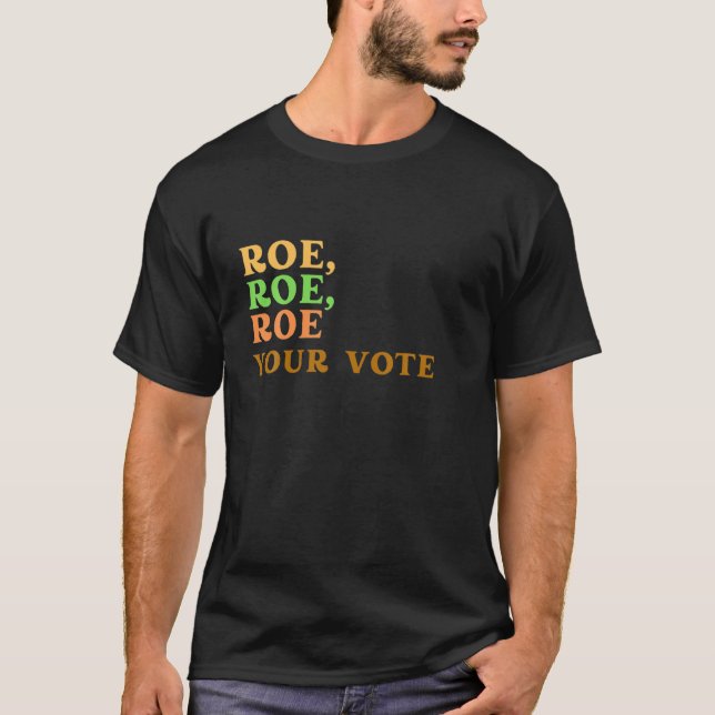 T-shirt Votez Pro Choice Droits des femmes (Devant)