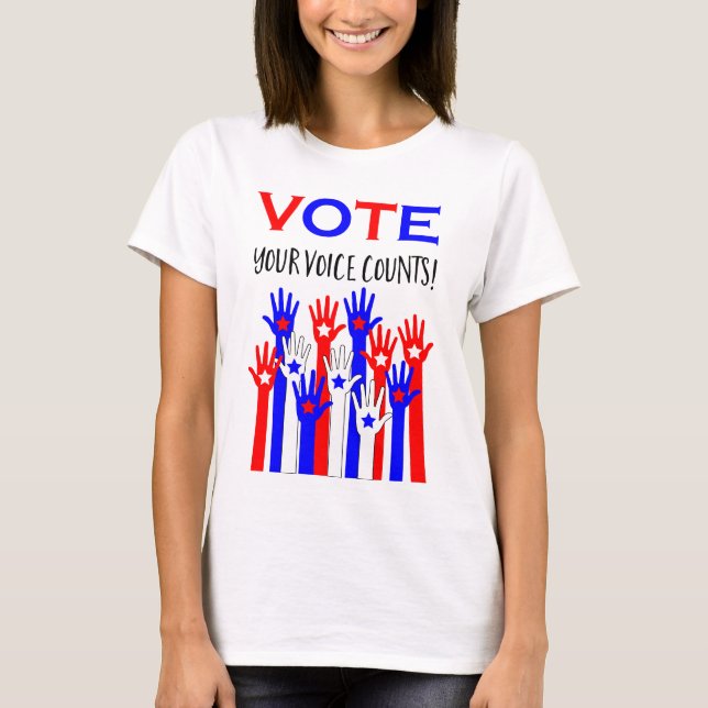 T-shirt Votez ! Ta voix compte ! (Devant)