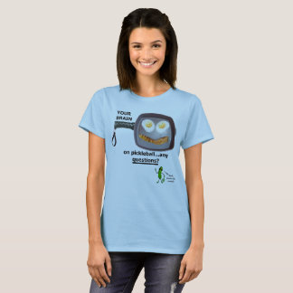 T-shirt Votre cerveau sur Pickleball