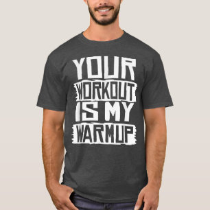 T-shirt Votre Entraînement Est Mon Entraînement De Fitness