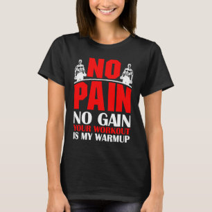 T-shirt Votre Entraînement Est Mon Warmup Sports Fitness B