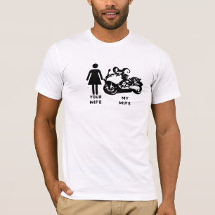 T-shirt Votre épouse, mon épouse